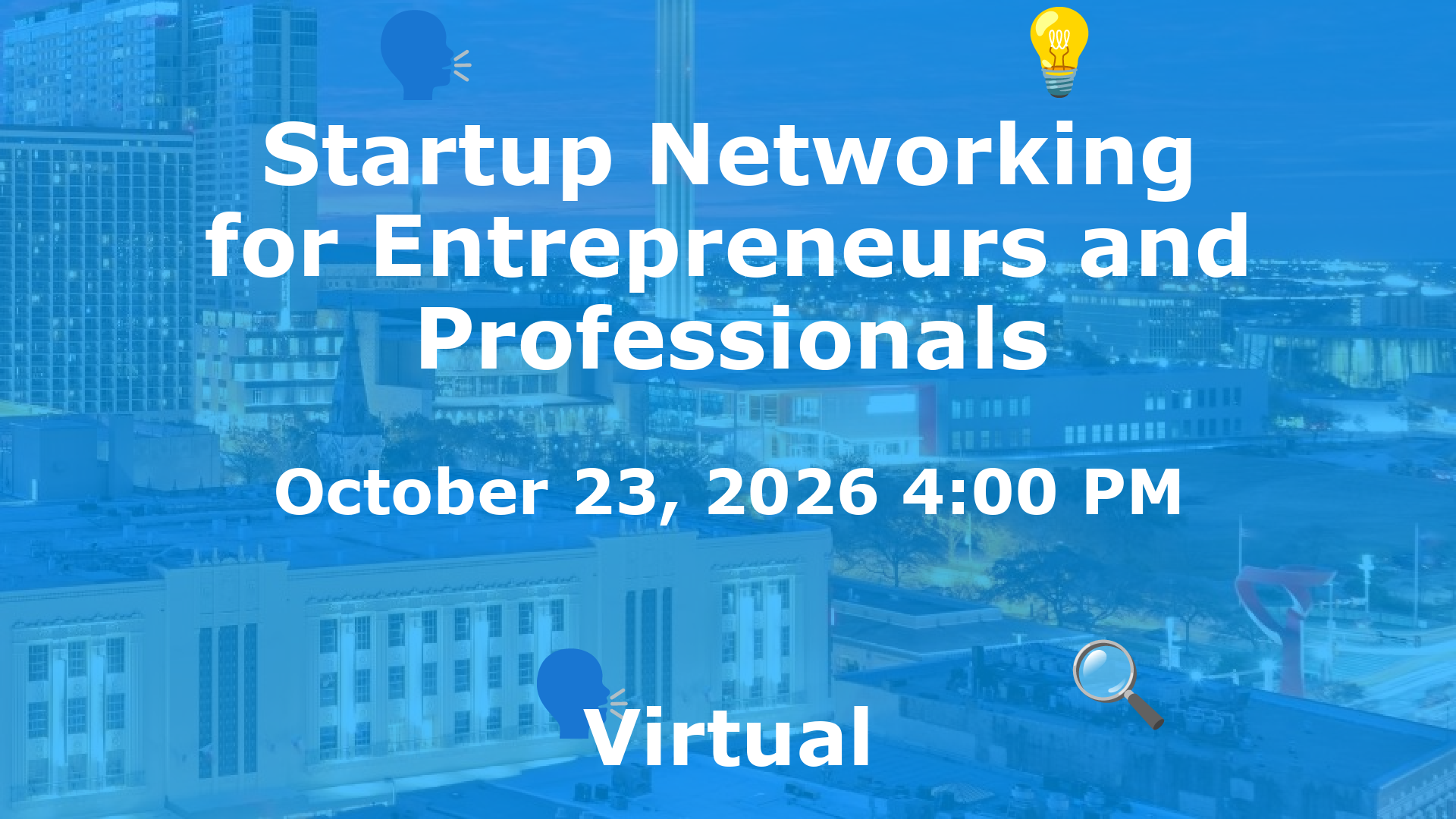Startup Networking for Entrepreneurs and Professionals event image